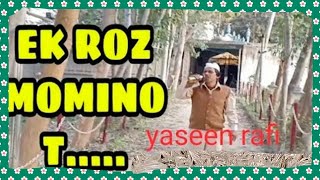 Ek Roz Momino Tumhe Marna Zarur Hai  Naat  By Yaseen Rafi  Abida Khanam  naate Pak [upl. by Raimondo]