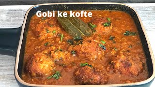 Gobhi ke kofte  kofta curry  kofta recipe  vegetarian recipes  gobi ki sabji [upl. by Skantze486]