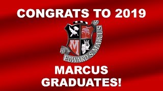 Marcus HS Graduation 2019 [upl. by Ianahs]