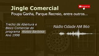 Jingles e Comerciais na Rádio Cidade AM  Ano 1998 [upl. by Suneya]