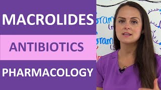 Macrolides Pharmacology Antibiotics Nursing Mechanism of Action Mnemonic NCLEX [upl. by Stalder]