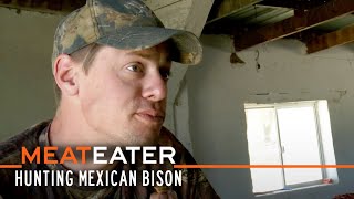 Crossing Borders Mexican Bison  S2E03  MeatEater [upl. by Goldina]