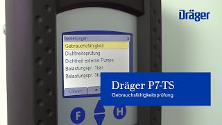 Gebrauchsfähigkeitsprüfung mit dem Dräger P7TS [upl. by Allyn]