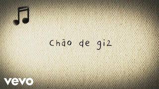 Zé Ramalho  Chão de Giz Lyric Video [upl. by Azmuh]