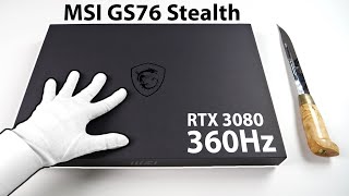 360Hz Gaming Laptop  Unboxing MSI GS76 Stealth RTX 3080 i711800H [upl. by Shelagh]