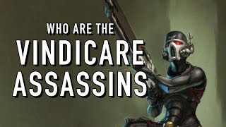 40 Facts and Lore on the Vindicare Assassin Warhammer 40K [upl. by Robbyn]