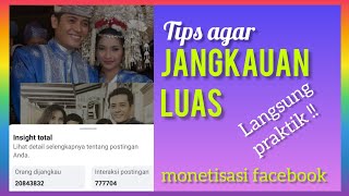 Tips Agar JANGKAUAN LUAS monetisasifb monetisasifacebook monetisasifbpro [upl. by Mcarthur692]