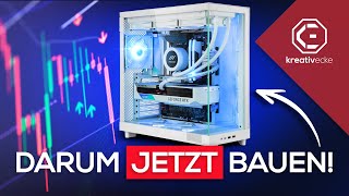 DARUM solltet ihr JETZT EINEN Gaming PC kaufen bevor es vielleicht zu spät ist [upl. by Nickolaus]