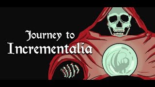 Journey to Incrementalia  PC Gameplay [upl. by Anerdna937]