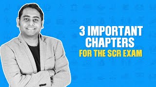 Top 3 Important Chapters for SCR Exam Preparation  Ganesh Nayak  Fintelligents [upl. by Asim]