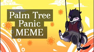 Palm Tree Panic ANIMATION MEMEflipaclipampread desc [upl. by Esylla]