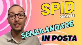 Come Fare Lo SPID Senza Andare In Posta  SPID Gratis Da Casa [upl. by Aivonas]