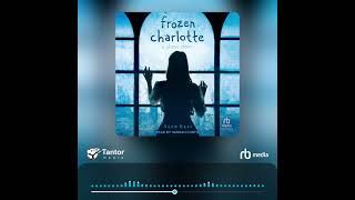 Audiobook Sample Frozen Charlotte [upl. by Coltin]