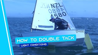 OPTIMIST SAILING  How To Double Tack  Light Conditions [upl. by Dirfliw996]