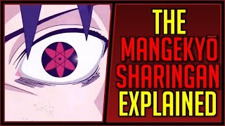 Explaining The Mangekyou Sharingan [upl. by Tobin]