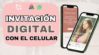 INVITACIONES DIGITALES ¡Crea las tuyas con tu Celular en Canva 📱✨ [upl. by Jeniece]