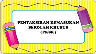 CONTOH SOALAN PENTAKSIRAN KEMASUKAN SEKOLAH KHUSUS PKSK cikguzulab [upl. by Ehman697]