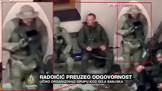 Radoičić preuzeo odgovornost za napad u Banjskoj [upl. by Aryahay]