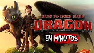 COMO ENTRENAR A TU DRAGÓN Toda la SAGA  RESUMEN ENMINUTOS [upl. by Adidnere]