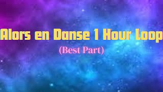 Alors en Danse edit audio 1 hour loop best part [upl. by Primo]