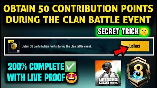 BGMI OBTAIN 50 CONTRIBUTION POINTS DURING THE CLAN BATTLE EVENT  BGMI A8 WEEK 4 CLAN BATTLE MISSION [upl. by Malliw781]