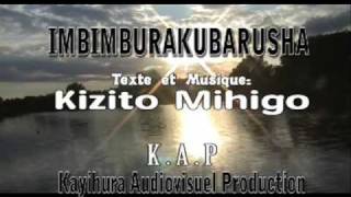 Kizito Mihigo  IMBIMBURAKUBARUSHA  Rwanda  2 [upl. by Eittam]