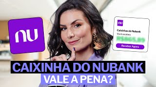 CAIXINHA DO NUBANK DÁ DINHEIRO Exemplo prático com MIL REAIS [upl. by Straus10]