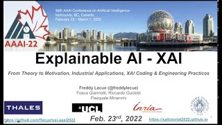 Explainable AI From Theory to Motivation Applications XAI Coding amp Eng Prac  AAAI 2022 Tutorial [upl. by Claman]