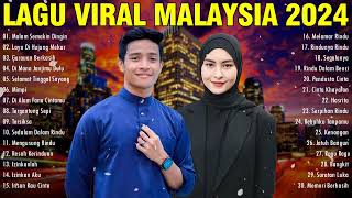 LAGU VIRAL MALAYSIA 2024  MALAYSIA TOP HITS  Tajul Afieq Shazwan Haqiem Rusli Wany Hasrita [upl. by Hulen]