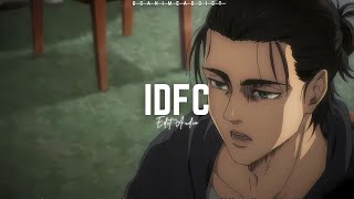 IDFC  BlackBear  Edit Audio [upl. by Esirehs]