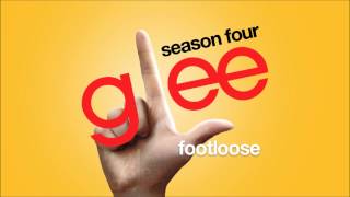 Footloose  Glee HD FULL STUDIO [upl. by Magnien]