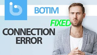 How To Fix Botim App Connection Error  Step By Step [upl. by Silloc]