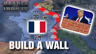 WE GONNA BUILD A WALL  Mega Maginot Line as FRANCE Hearts Of Iron 4 Lets Play [upl. by Docile]