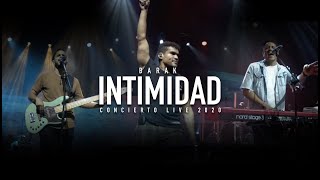 BARAK LIVE  INTIMIDAD  Concierto WWS 27092020 HQ [upl. by Sirapal951]