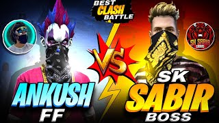 SK SABIR VS ANKUSH FF BEST FIGHT BATTLE  GARENA FREE FIRE [upl. by Rorry]