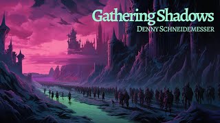 Gathering Shadows  Epic Orchestral Music [upl. by Atiuqcir]