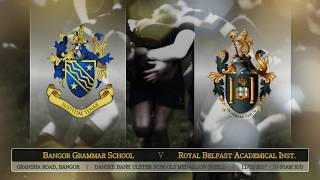 Gryphiti Classics Bangor Grammar School vs RBAI 2017 Medallion Shield [upl. by Corena]