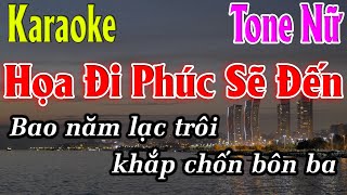 Họa Đi Phúc Sẽ Đến Karaoke Tone Nữ Karaoke Lâm Organ  Beat Mới [upl. by Wiggins132]