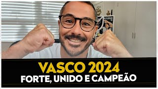 2024 SERÃ O ANO DO VASCO ALTOS INVESTIMENTOS REFORÃ‡OS DE PESO E TIME CAMPEÃƒO [upl. by Mccowyn]