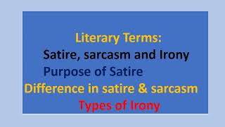 SatireSarcasm amp Irony Difference in stireampsarcasm Types of irony language and literature academy [upl. by Godwin]