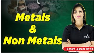 Metals amp Non Metals  Introduction Position in PT amp Electronic Configuration  Poonam mam ATP Star [upl. by Moreland]