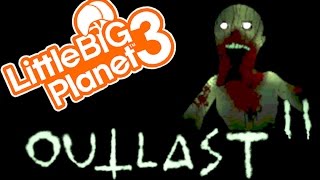 OUTLAST 2  Little Big Planet 3 Multiplayer 92 [upl. by Doraj]