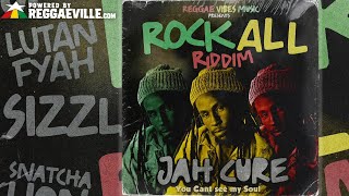 Jah Cure  You Cant See My Soul Rock All Riddim  Official Audio 2021 [upl. by Ahsekan]