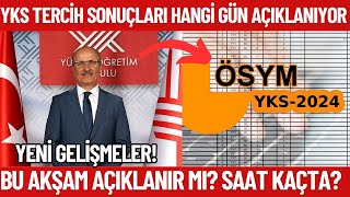 2024 YKS tercih sonucu ne zaman açıklanıyor Bu akşam açıklanır mı Saat kaçta açıklanır [upl. by Eimile114]