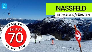 Nassfeld Hermagor Austria  ski run 70 from top to bottom [upl. by Quincey]