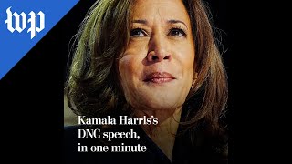 Kamala Harris’s DNC speech in one minute [upl. by Leinahtan165]