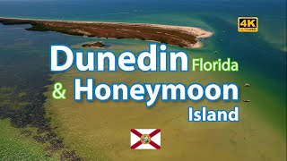 Dunedin Florida amp Honeymoon Island  License to Chill [upl. by Quinta]