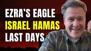 Ezras Eagle amp IsraelHamas War Update [upl. by Neerac]