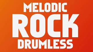 Melodic Rock Drumless Backing Track [upl. by Mali154]