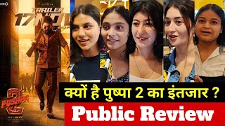 Pushpa 2 Trailer Review  Pushpa 2 Trailer Reaction  Pushpa 2 Trailer Public Review pushpa2therule [upl. by Mapel]